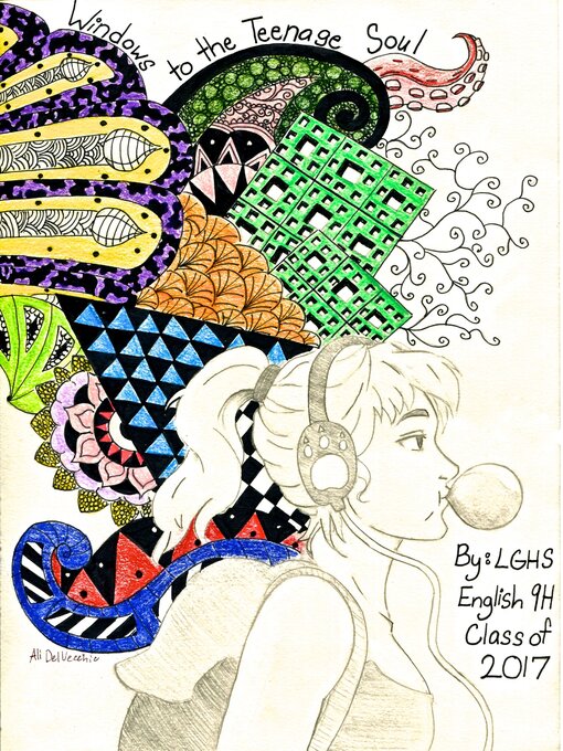 Title details for Windows to the Teenage Soul by Los Gatos High School English 9H Class of 2017 - Available